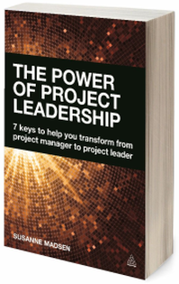 The Power of Project Leadership with Susanne Madsen: Episode 74